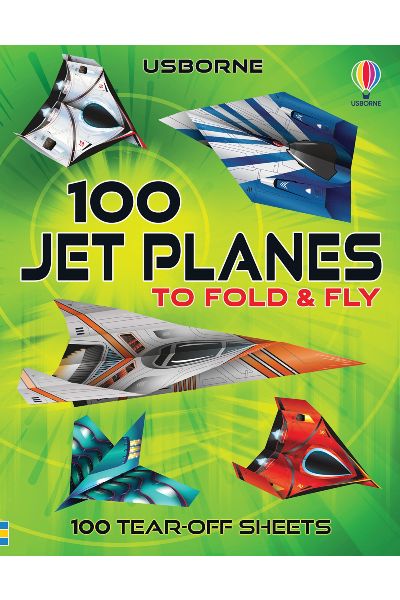 Usborne: 100 Jet Planes To Fold And Fly