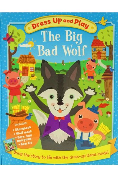 Dress Up And Play: The Big Bad Wolf