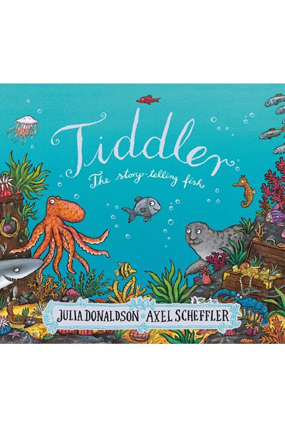 Julia Donaldson: Tiddler - The Story-telling Fish