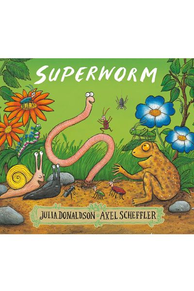 Julia Donaldson: Superworm
