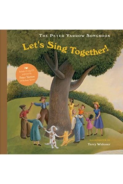 The Peter Yarrow Songbook: Let's Sing Together