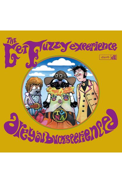 The Get Fuzzy Experience: Are You Bucksperienced (Vol. 4)