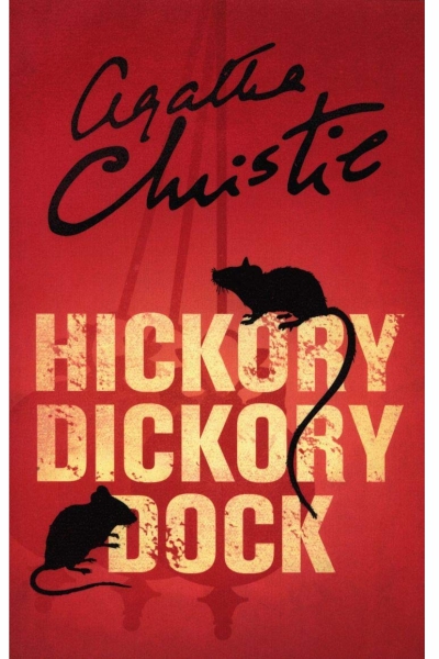 Agatha Christie : Hickory Dickory Dock