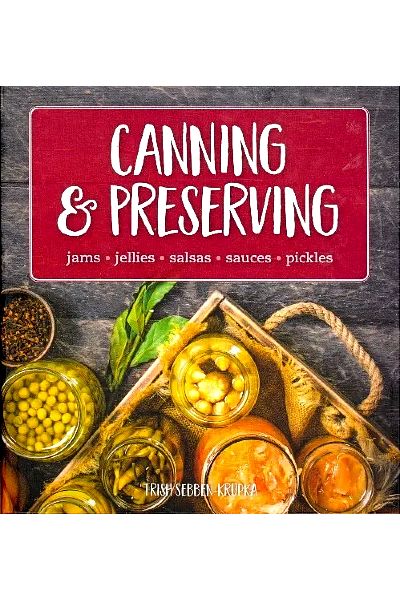 Canning & Preserving: (Jams; Jellies; Salsas; Sauces; Pickles)
