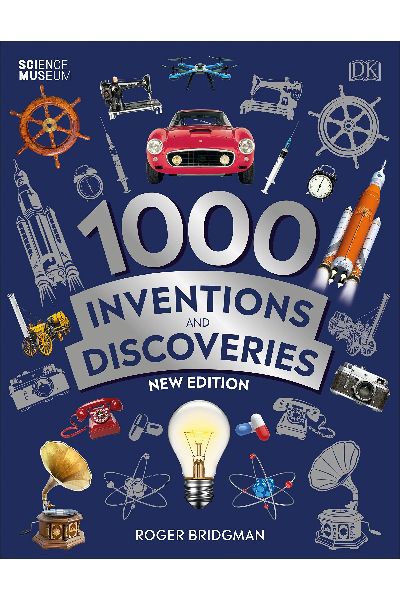 DK: 1000 Inventions And Discoveries (New Edition)