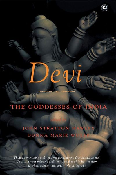 Devi: The Goddesses of India