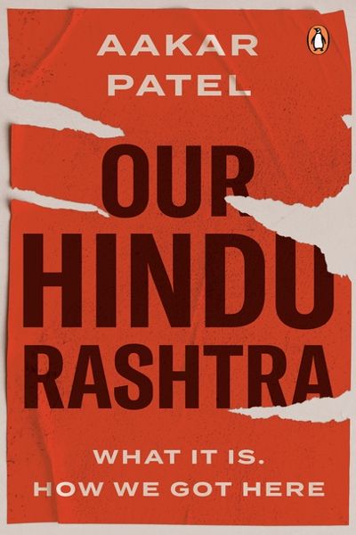 Our Hindu Rashtra: What It Is; How We Got Here