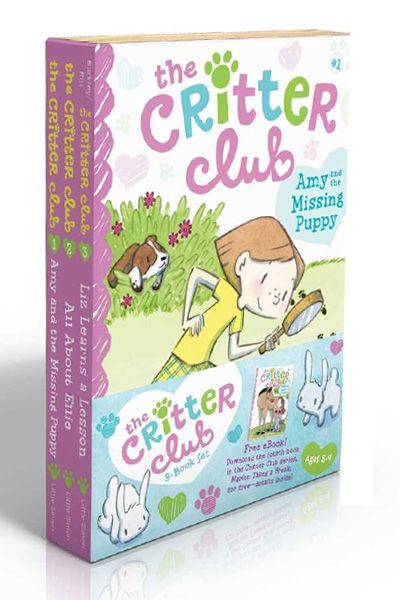 The Critter Club: Amy and the Missing Puppy; All About Ellie; Liz Learns a Lesson (3 Book Set)