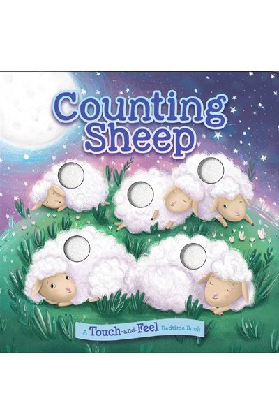 A Touch-and-Feel Bedtime Book: Counting Sheep (Board Book)
