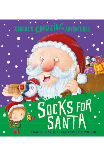 George's Amazing Adventures: Socks for Santa
