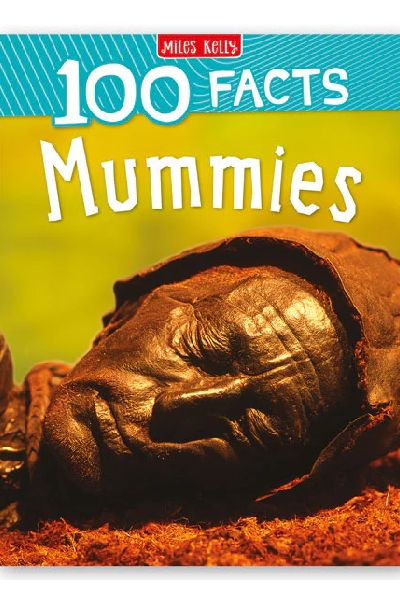 MK: 100 Facts: Mummies