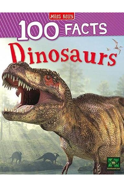 MK: 100 Facts Dinosaurs