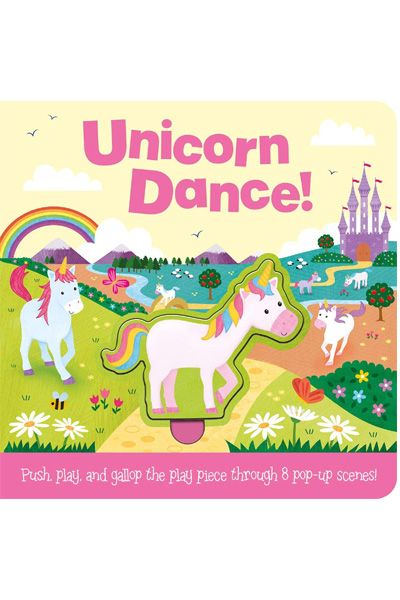 Unicorn Dance! (Push Play and Neigh your way through 8 pop-up scenes!) (Board Book)
