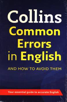 Collins Common Errors in English and How to Avoid them