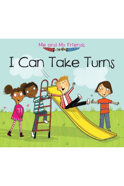 I Can Take Turns (Me and My Friends)