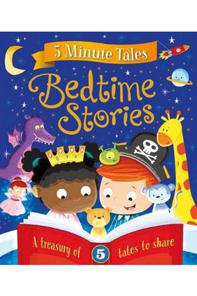 5 Minute Tales : Bedtime Stories (A Treasury of 5 Tales to Share)