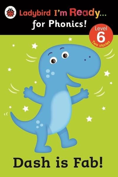 Dash is Fab!: (Ladybird I'm Ready for Phonics) (Level 6)