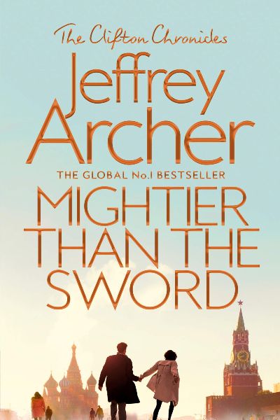 Mightier Than The Sword (The Clifton Chronicles)