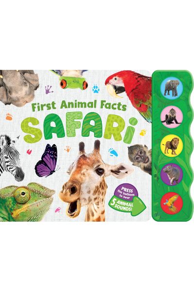 First Animal Facts: Safari (5 Button Animal Sounds Book)