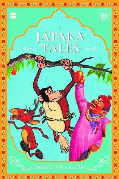 Jataka Tales (Most Loved Amar Chitra Katha Stories)