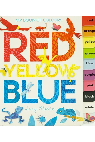 My Book of Colours: Red Yellow Blue