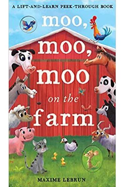 Moo, Moo, Moo on the Farm (Small Board Book)