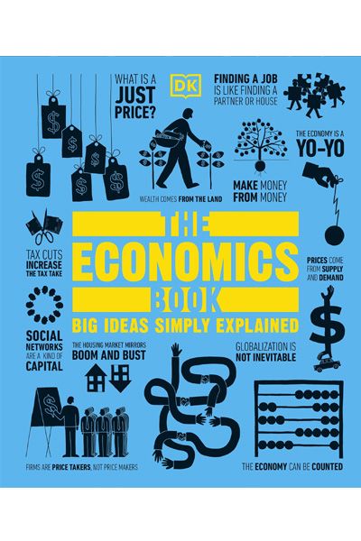DK: The Economics Book (Big Ideas Simply Explained)