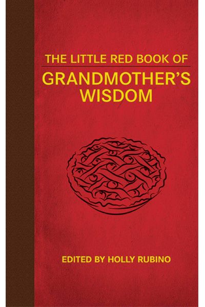 The Little Red Book of Grandmother's Wisdom