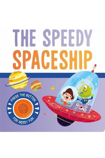 The Speedy Spaceship (Board Book)