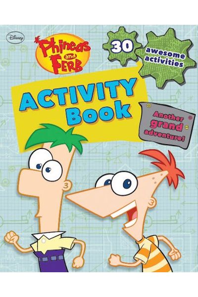 Disney: Phineas and Ferb - Activity Book