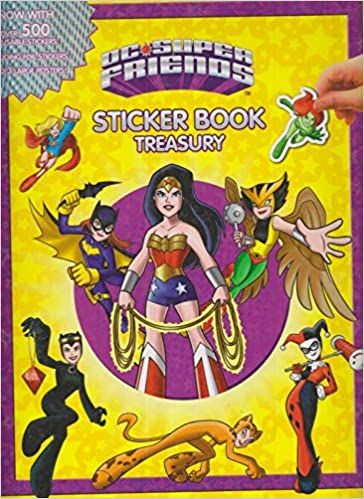 DC Super Friends Sticker Book Treasury With Over 500 Reusable Stickers Posters