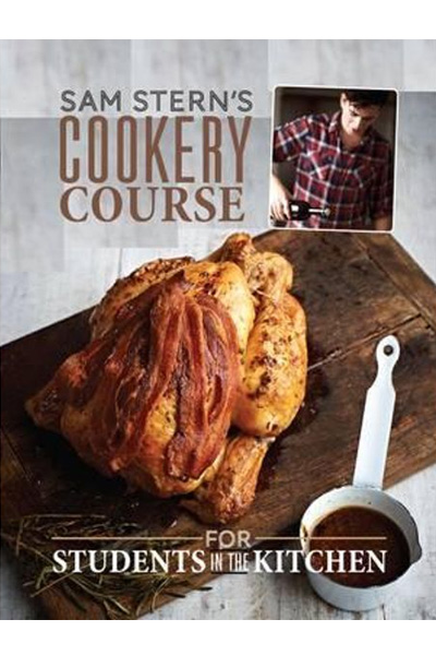 Sam Stern's Cookery Course : For Students in the Kitchen