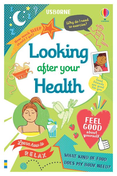 Usborne: Looking After Your Health