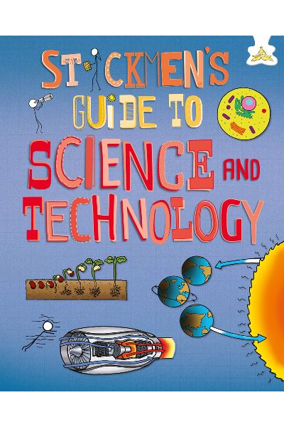 Stickmen's Guide To Science And Technology