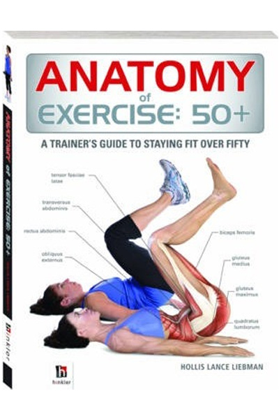 Anatomy of Exercise 50+