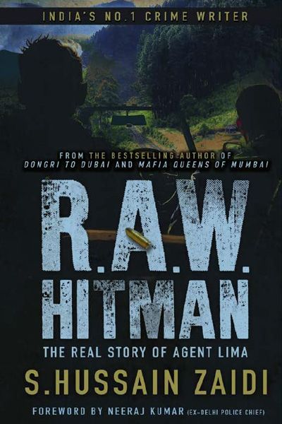 R.A.W. Hitman : The Real Story of Agent Lima