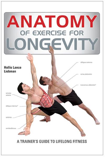 Anatomy of Exercise for Longevity