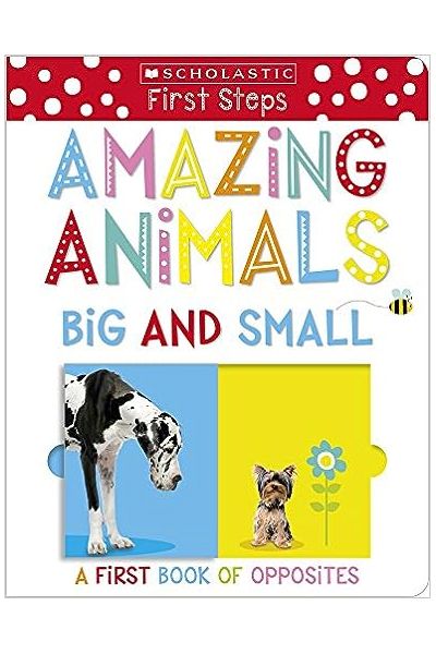Amazing Animals Big and Small